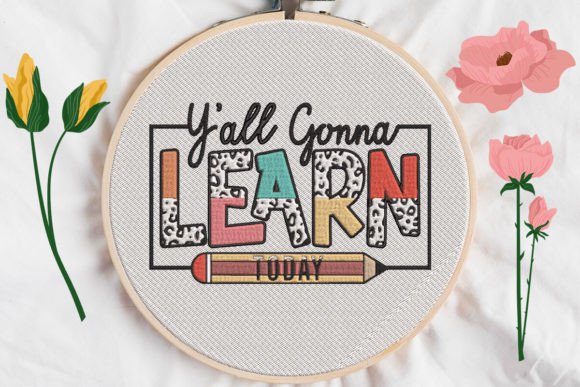 Y'all Gonna Learn Today: Embroidery Design Review